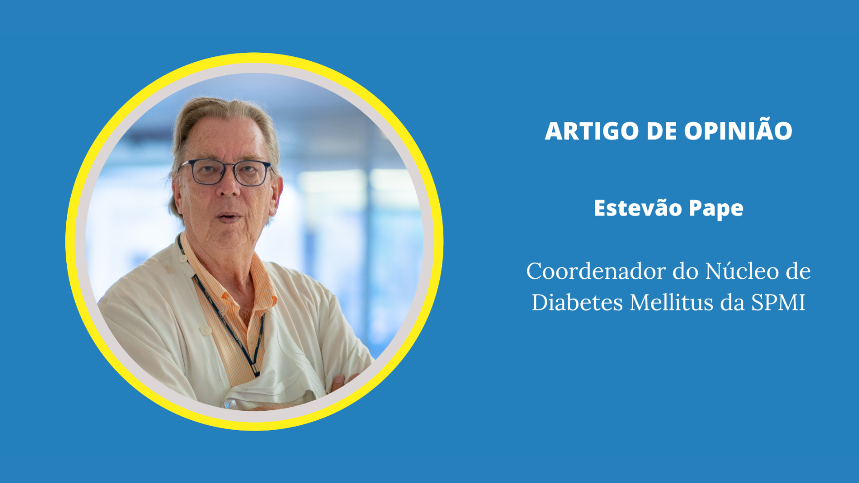 "A Diabetes somos todos nós"