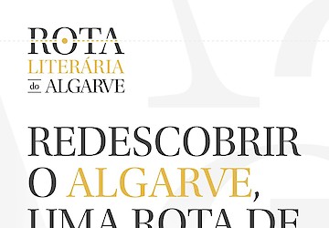 “Rota Literária do Algarve” apresentada em São Brás de Alportel