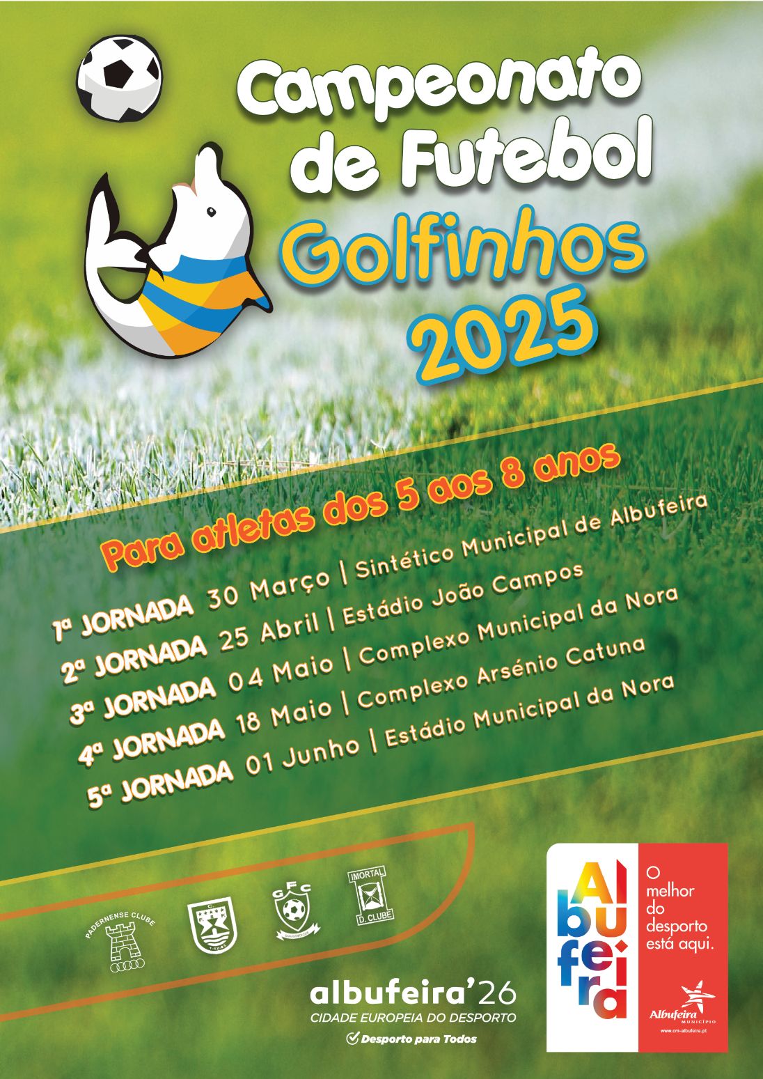 XVII "Campeonato de futebol - Golfinhos" de março a junho por todo o concelho de Albufeira