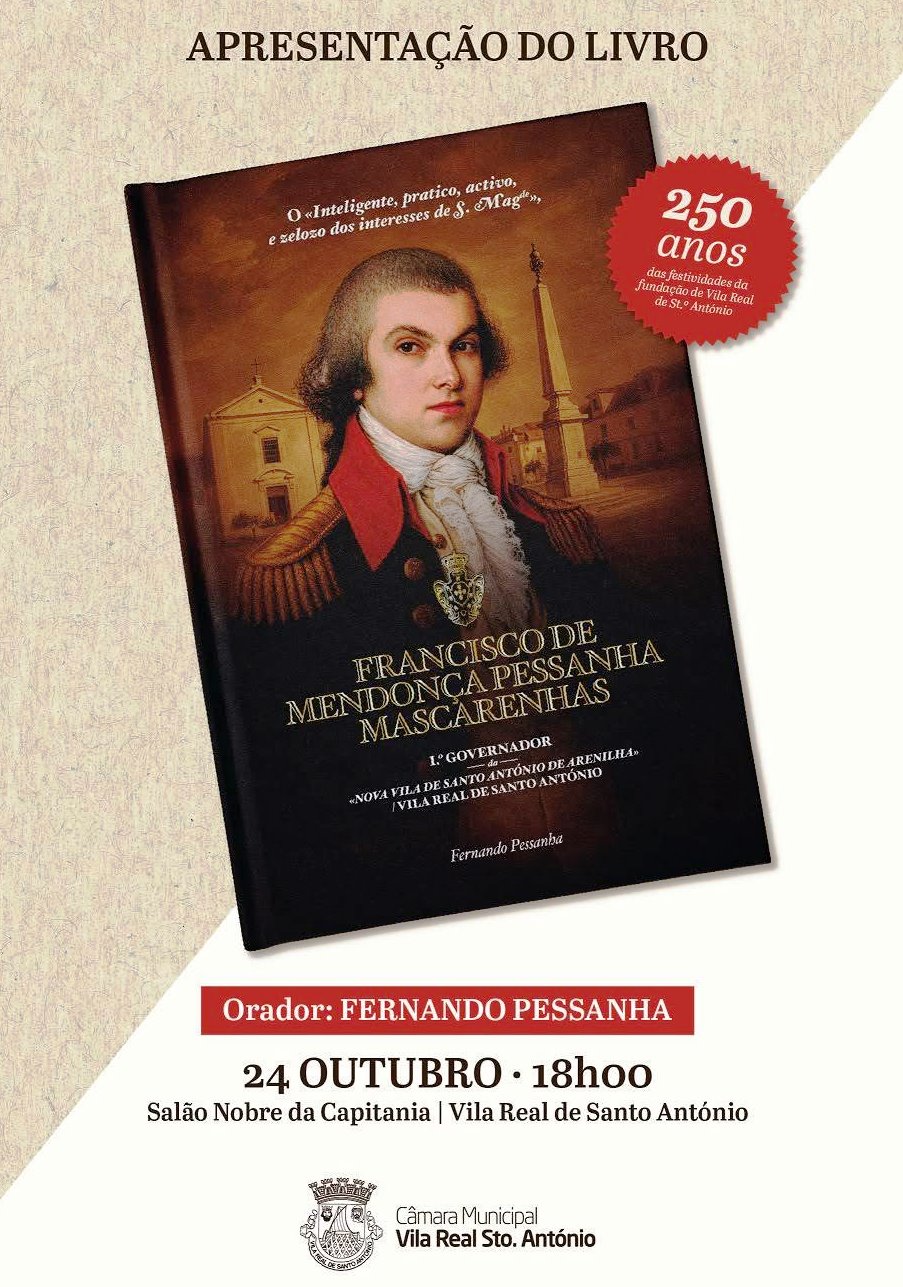 Vila Real de Santo António assinala 250 anos com lançamento de obra sobre o seu primeiro governador