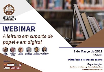 Associação Cavaleiros de Gutenberg promove Webinar "A leitura em suporte de papel e em digital"
