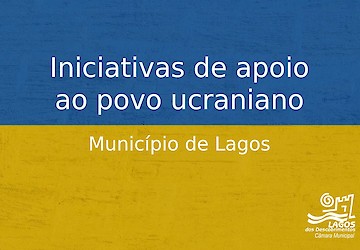 Município de Lagos solidário com a Ucrânia
